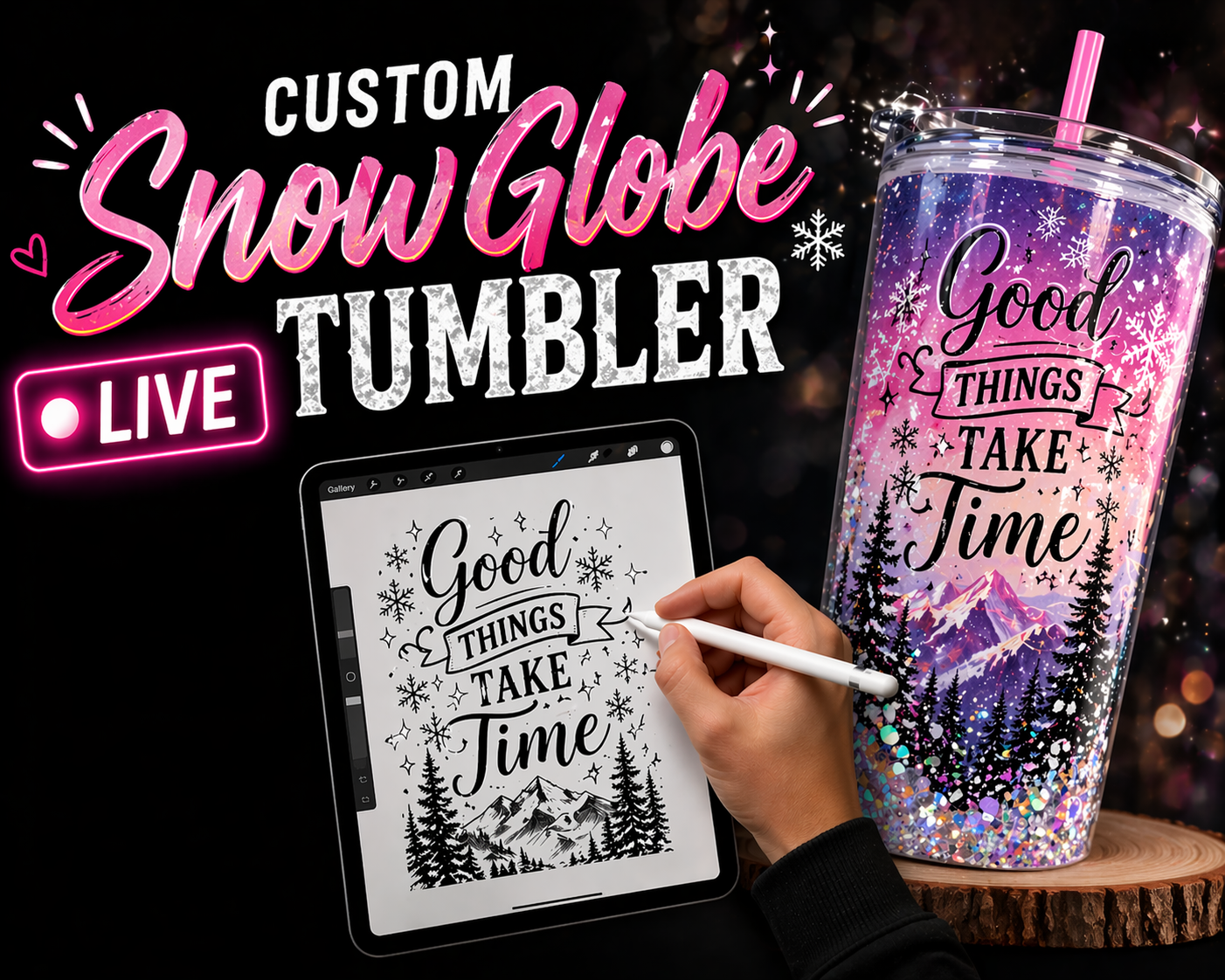 Custom Live Made Tumblers